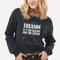 Treason is the Reason for the Season Cropped Pullover Crew