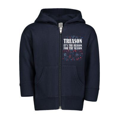 Treason is the Reason for the Season Toddler Zip Fleece Hoodie