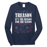 Treason is the Reason for the Season Long Sleeve Shirt