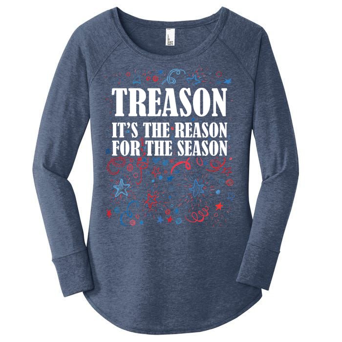 Treason is the Reason for the Season Women's Perfect Tri Tunic Long Sleeve Shirt