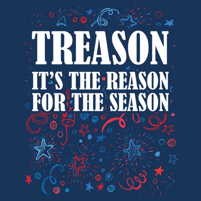 Treason is the Reason for the Season Poster