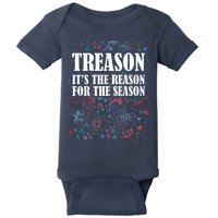 Treason is the Reason for the Season Baby Bodysuit