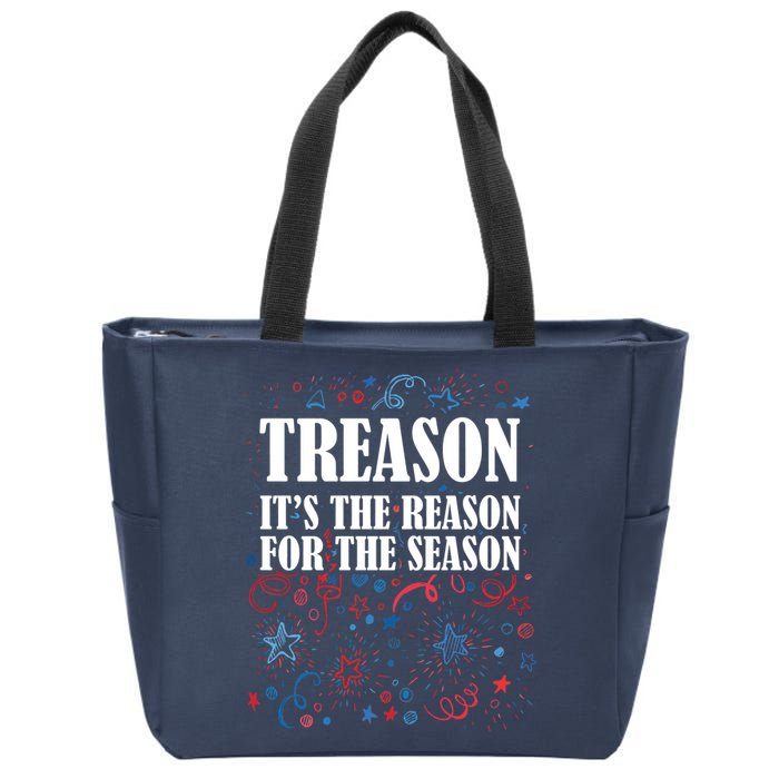 Treason is the Reason for the Season Zip Tote Bag