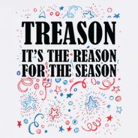 Treason is the Reason for the Season Garment-Dyed Sweatshirt
