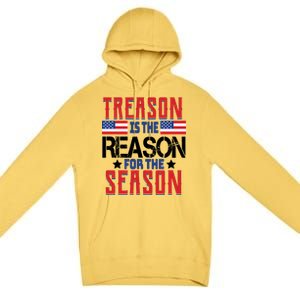 Treason Is The Reason For The Season Patriotic Premium Pullover Hoodie