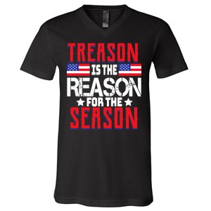 Treason Is The Reason For The Season Patriotic V-Neck T-Shirt