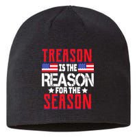 Treason Is The Reason For The Season Patriotic Sustainable Beanie