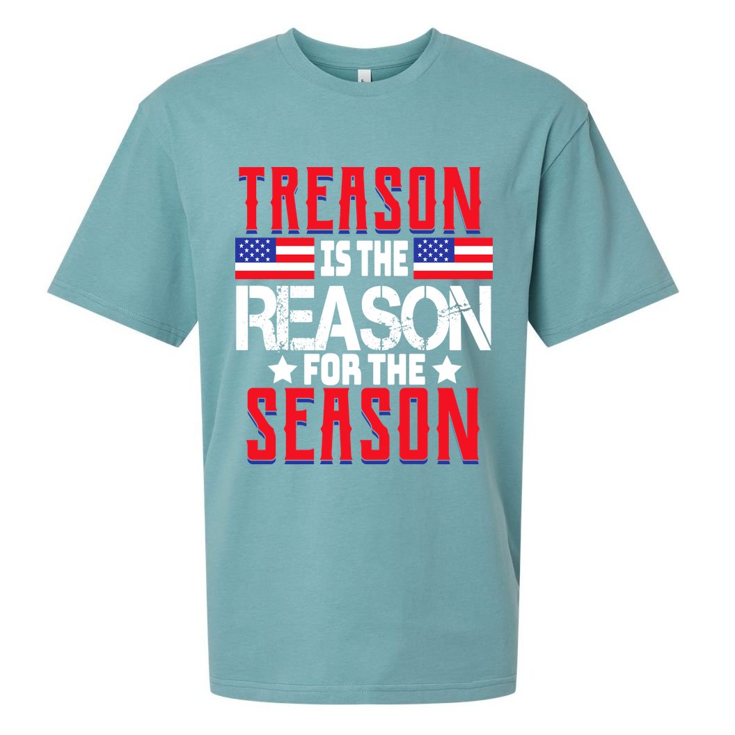 Treason Is The Reason For The Season Patriotic Sueded Cloud Jersey T-Shirt