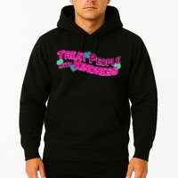 Treat People With Kindness Hoodie