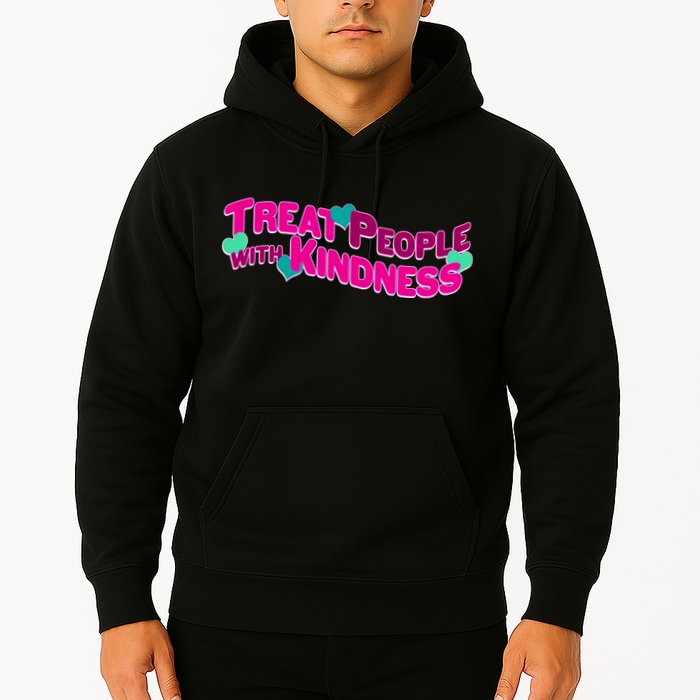 Treat People With Kindness Hoodie