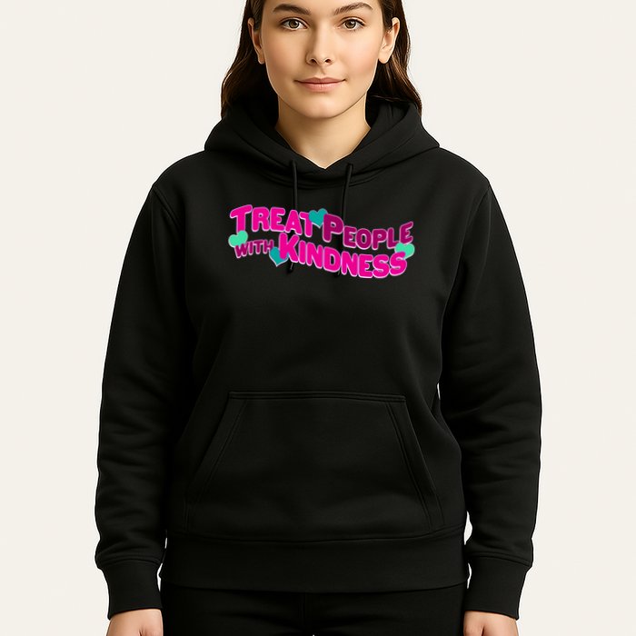 Treat People With Kindness Hoodie