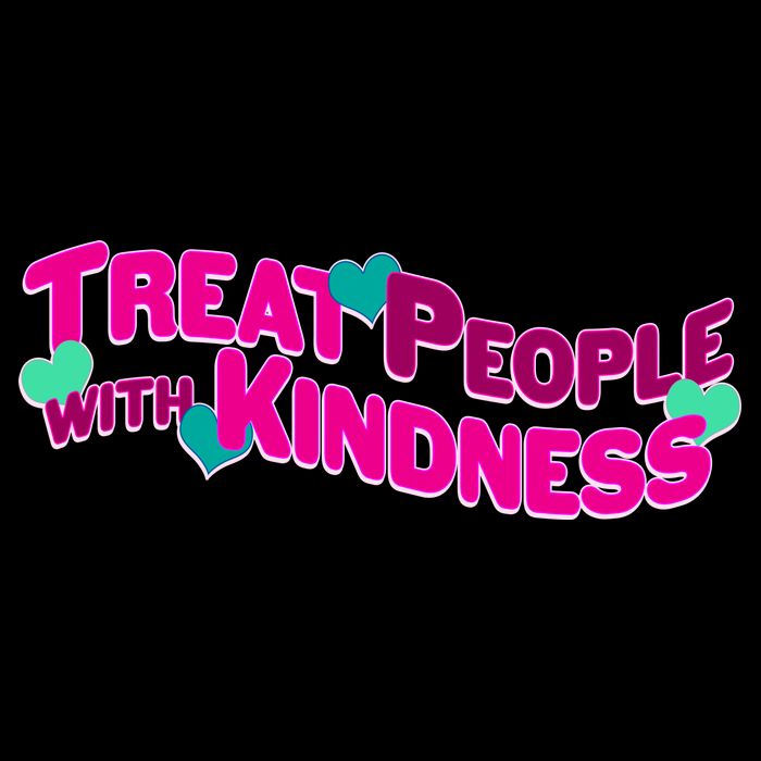 Treat People With Kindness Hoodie