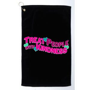 Treat People With Kindness Platinum Collection Golf Towel