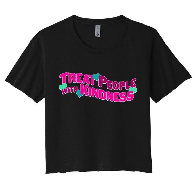 Treat People With Kindness Crop Top