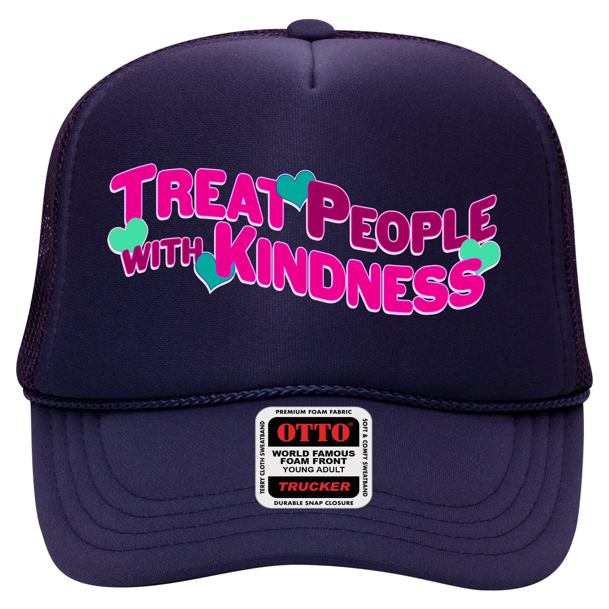 Treat People With Kindness Hat