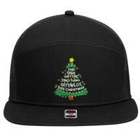 Tree Isn't The Only Thing Getting Lit Ugly Christmas 7 Panel Mesh Trucker Snapback Hat