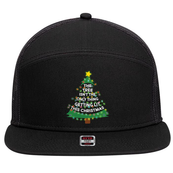 Tree Isn't The Only Thing Getting Lit Ugly Christmas 7 Panel Mesh Trucker Snapback Hat