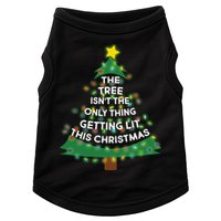 Tree Isn't The Only Thing Getting Lit Ugly Christmas Doggie Tank
