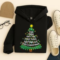 Tree Isn't The Only Thing Getting Lit Ugly Christmas Hoodie