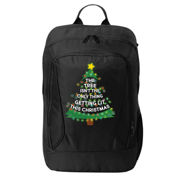 Tree Isn't The Only Thing Getting Lit Ugly Christmas City Backpack