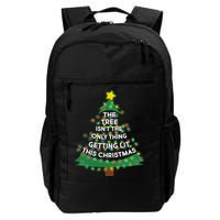 Tree Isn't The Only Thing Getting Lit Ugly Christmas Backpack