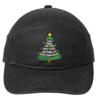 Tree Isn't The Only Thing Getting Lit Ugly Christmas 7-Panel Snapback Hat