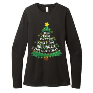 Tree Isn't The Only Thing Getting Lit Ugly Christmas Womens CVC Long Sleeve Shirt