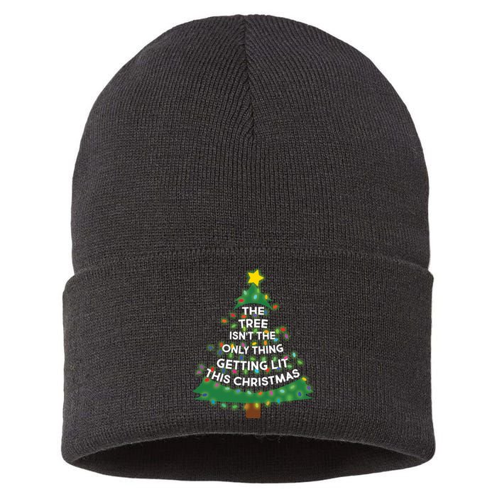 Tree Isn't The Only Thing Getting Lit Ugly Christmas Sustainable Knit Beanie