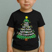 Tree Isn't The Only Thing Getting Lit Ugly Christmas Toddler T-Shirt