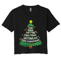 Tree Isn't The Only Thing Getting Lit Ugly Christmas Crop Top