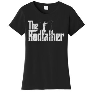 The Rodfather Funny Fishing Lover Rod Fish Dad Fisherman Women's T-Shirt