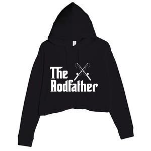 The Rodfather Funny Fishing Fathers Day Gift Dad Grandpa Gift Crop Fleece Hoodie