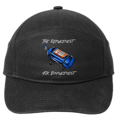 The Replacement For Displacement Nitrous Bottle 7-Panel Snapback Hat