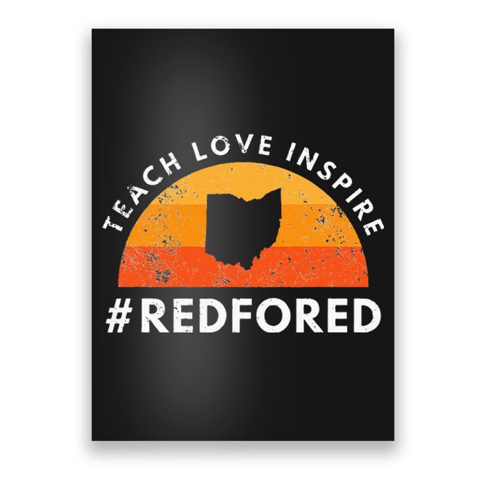 Teacher Red For Ed Ohio Public Education Teach Love Inspire Poster