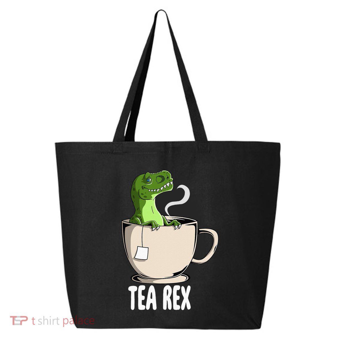 Tea Rex Funny T Rex Dinosaur Joke Pun Tyrannosaurus 25L Jumbo Tote