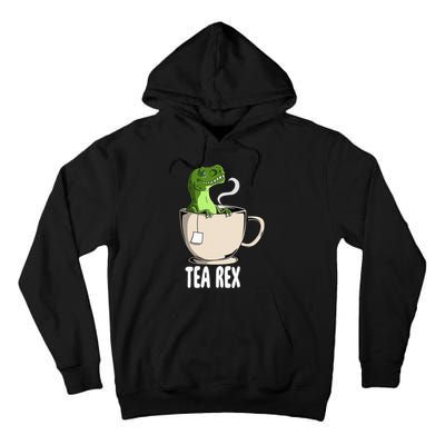 Tea Rex Funny T Rex Dinosaur Joke Pun Tyrannosaurus Tall Hoodie