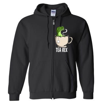 Tea Rex Funny T Rex Dinosaur Joke Pun Tyrannosaurus Full Zip Hoodie