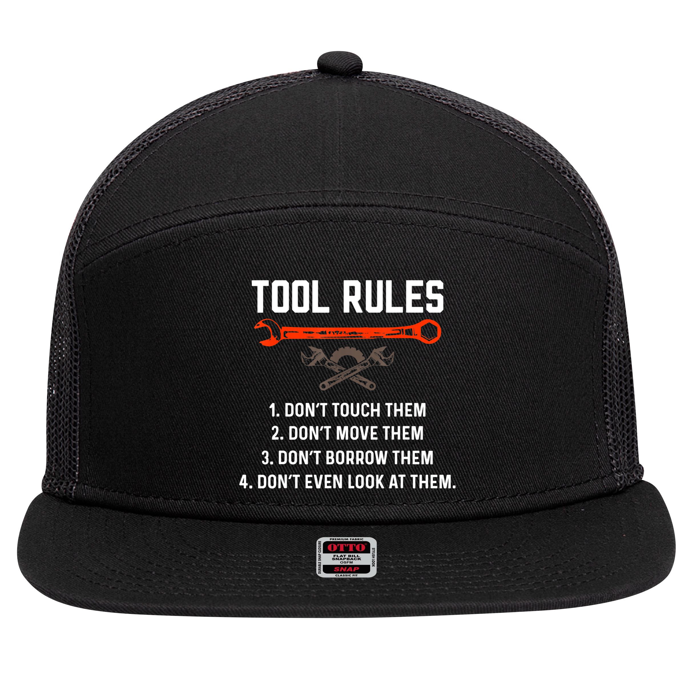Tool Rules Funny Meme Mechanic Auto Repair 7 Panel Mesh Trucker Snapback Hat