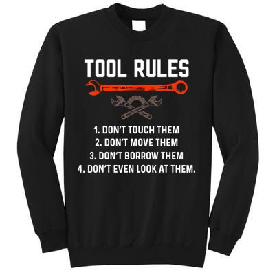 Tool Rules Funny Meme Mechanic Auto Repair Sweatshirt