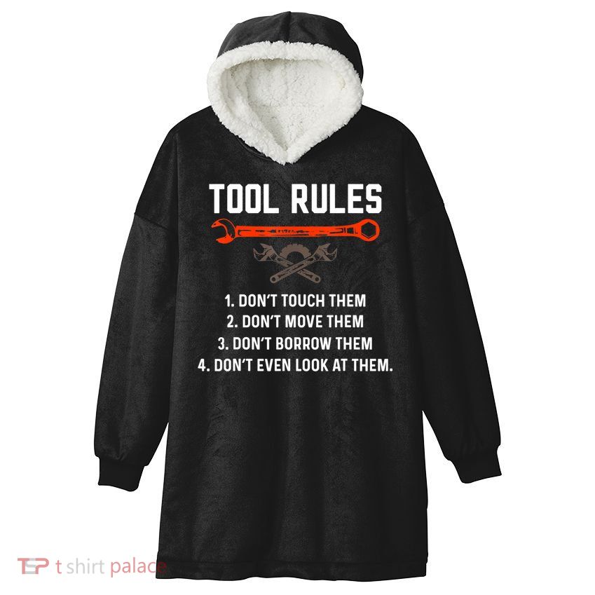 Tool Rules Funny Meme Mechanic Auto Repair Hooded Wearable Blanket