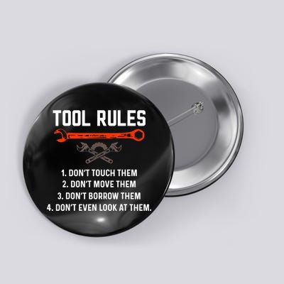 Tool Rules Funny Meme Mechanic Auto Repair Button