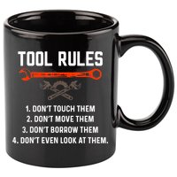 Tool Rules Funny Meme Mechanic Auto Repair 11oz C Handle Ceramic Mug