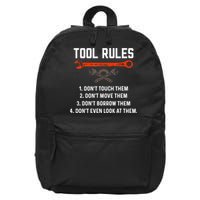 Tool Rules Funny Meme Mechanic Auto Repair 16 in Basic Backpack