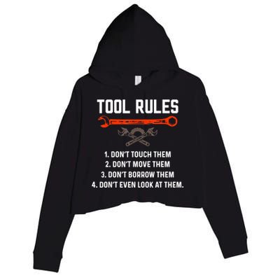Tool Rules Funny Meme Mechanic Auto Repair Crop Fleece Hoodie