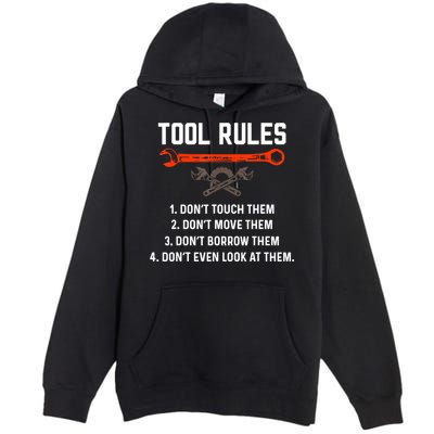 Tool Rules Funny Meme Mechanic Auto Repair Premium Pullover Hoodie