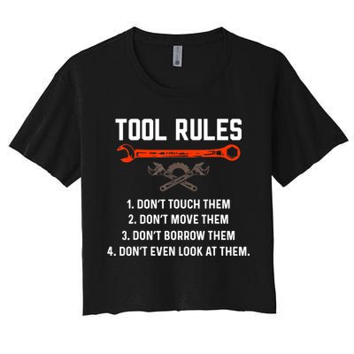 Tool Rules Funny Meme Mechanic Auto Repair Crop Top