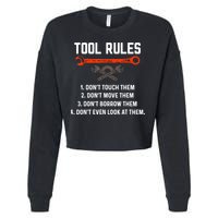 Tool Rules Funny Meme Mechanic Auto Repair Cropped Pullover Crew