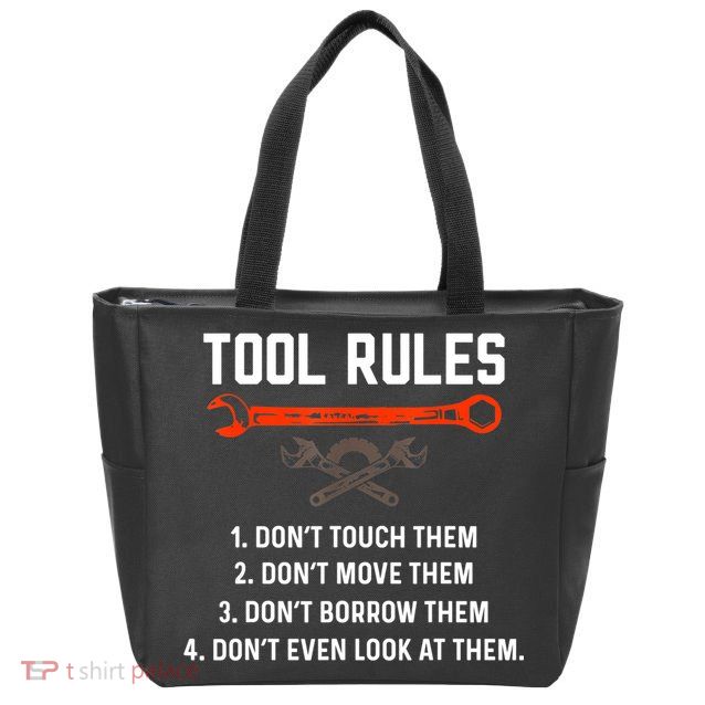 Tool Rules Funny Meme Mechanic Auto Repair Zip Tote Bag