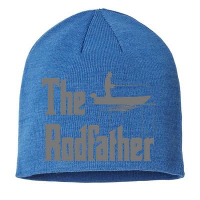 The Rod Father Funny Quote For Fisher Gift Sustainable Beanie