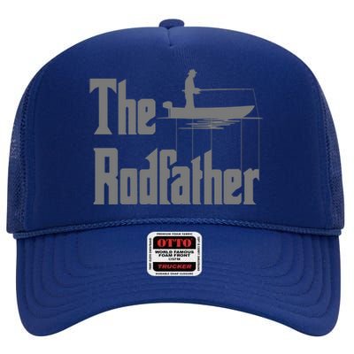 The Rod Father Funny Quote For Fisher Gift High Crown Mesh Back Trucker Hat